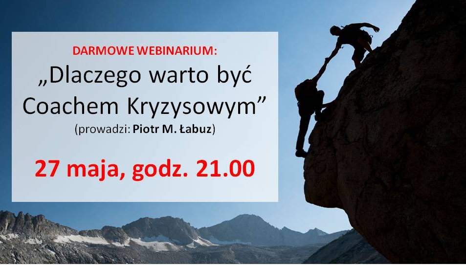 Uwaga! Darmowy webinar — prowadzi Piotr Łabuz!